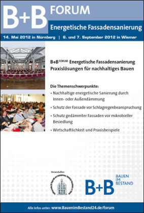 B+B FORUM 2012 Energetische Fassadensanierung am 7.9. in Wismar