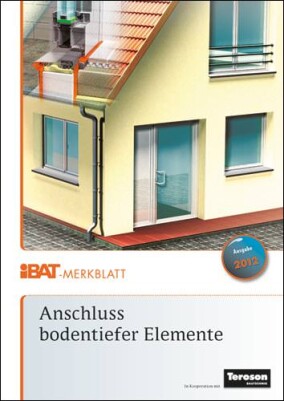 iBAT-Merkblatt „Anschluss bodentiefer Elemente“