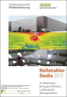 Studie stellt Hellstrahlern gutes Zeugnis bei Energieeffizienz und Raumluftqualität aus