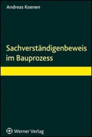 Fachbuch: Der Sachverständigenbeweis im Bauprozess