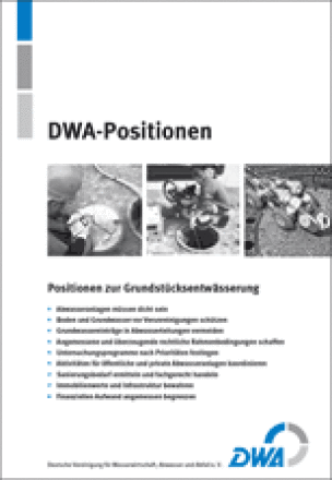DWA-Positionen zur Grundstücksentwässerung