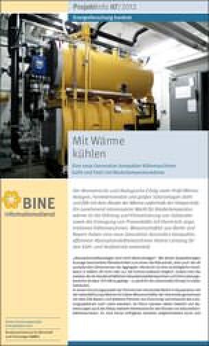 BINE-Projektinfo „Mit Wärme kühlen“ (07/2012)