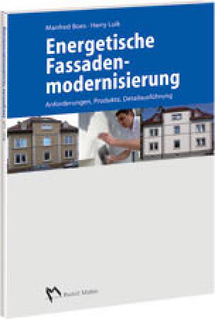 Energetische Fassadenmodernisierung - Anforderungen, Produkte, Detailausführungen