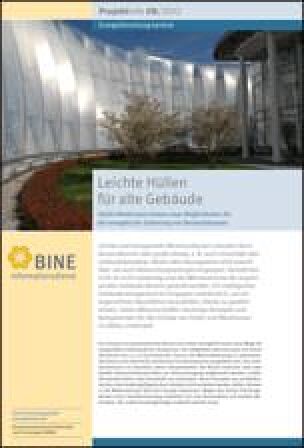BINE-Projektinfo „Leichte Hüllen für alte Gebäude“ (08/2012)