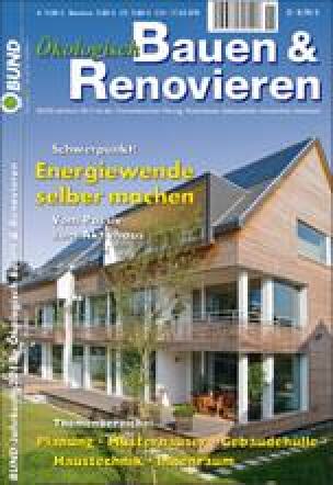 BUND-Jahrbuchs 2013 - Ökologisch Bauen und Renovieren: Energiewende selber machen