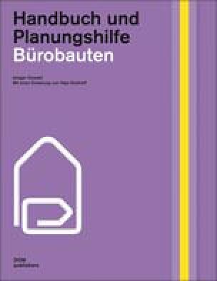 Bürobauten (Handbuch und Planungshilfe)