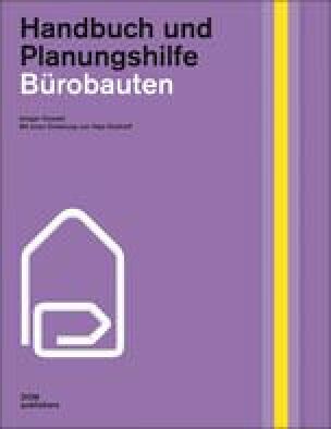 Bürobauten (Handbuch und Planungshilfe)