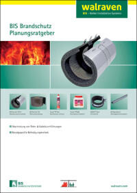 88 Seiten Brandschutzwissen im BIS Brandschutz Planungsratgeber von Walraven