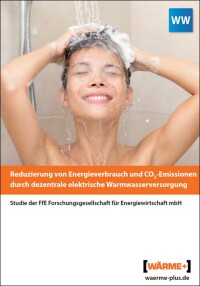 Broschüre der Initiative WÄRME+ stellt FfE-Studie zur Warmwasserversorgung vor