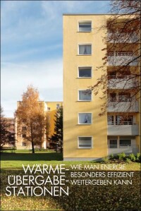 Broschüre „Wärmeübergabestationen“ zur dezentralen Wärme- und Trinkwasserversorgung