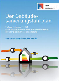 Gebäudesanierungsfahrplan der VdZ für die Energiewende: Anreize und Lenkung