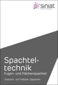 Neue Sonderbroschüre „Spachteltechnik“ von Siniat