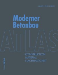 Atlas Moderner Betonbau - Von wegen grau und kalt