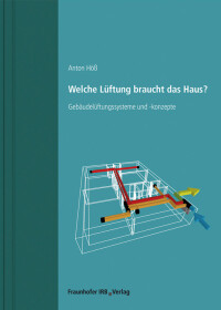 Fachbuchvorstellung: „Welche Lüftung braucht das Haus?“