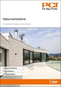 Naturwerkstein-Broschüre von PCI neu aufgelegt
