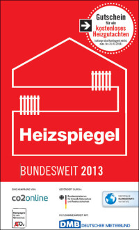 Bundesweiter Heizspiegel 2013: Verbraucher zahlen 9% mehr
