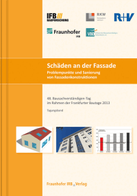 68 Seiten Schäden an der Fassade - Problempunkte und Sanierung von Fassadenkonstruktionen“