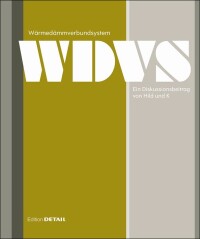 WDVS - ein von Hild und K auf 112 Seiten kritisch diskutiertes System