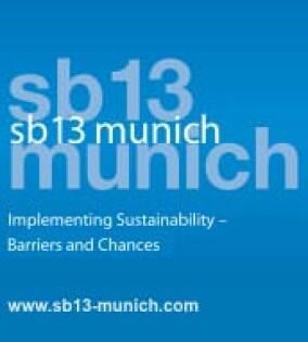 Nachhaltigkeitskonferenz „sb13 munich“ vom 24. bis 26. April 2013