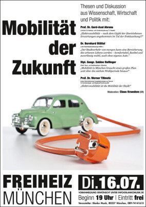 „Großstadtforum: Mobilität der Zukunft“ am 16.7.2013 in München, TV-Sendung am 27.7.