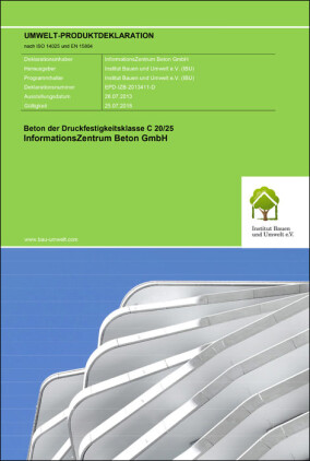 Umwelt-Produktdeklarationen (EPD) für Beton vom Institut Bauen und Umwelt (IBU)