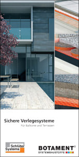 Broschüre „Sichere Verlegesysteme für Balkone und Terrassen“ von Botament und Schlüter-Systems