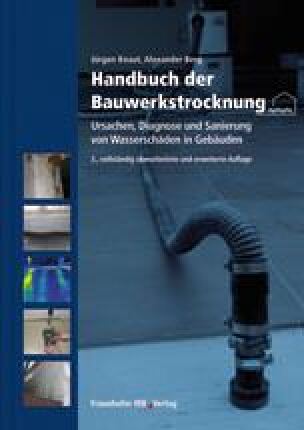 Handbuch der Bauwerkstrocknung