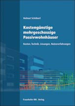 Kostengünstige mehrgeschossige Passivwohnhäuser