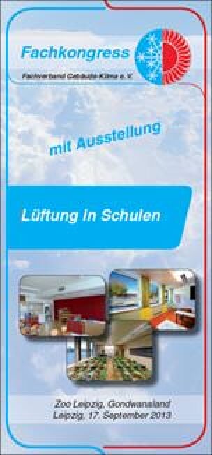 Fachkongress des Fachverbandes Gebäude-Klima zur Lüftung in Schulen