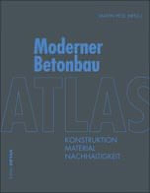 Atlas Moderner Betonbau