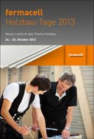 Agenda / Origramm: Fermacell Holzbau-Tage 2013 am 24. und 25. Oktober im niedersächsischen Bad Grund