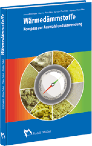 Wärmedämmstoffe - Kompass zur Auswahl und Anwendung