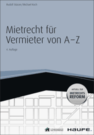 Mietrecht für Vermieter von A-Z