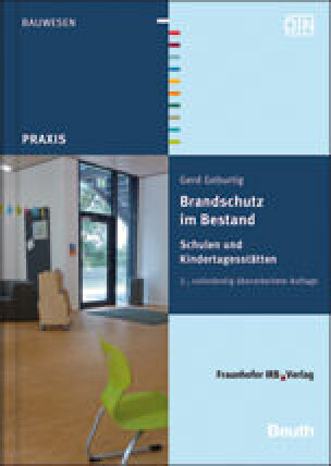 Brandschutz im Bestand - Schulen und Kindertagesstätten