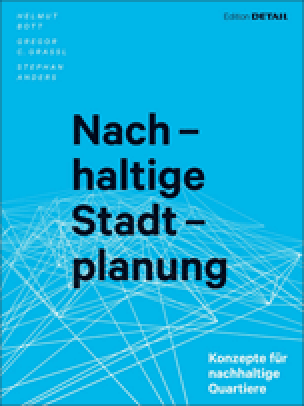 Nachhaltige Stadtplanung - Konzepte für nachhaltige Quartiere