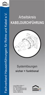 Informationsbroschüre zum Arbeitskreis Kabeldurchführung