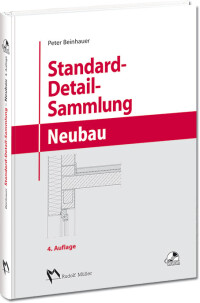 4. Auflage: „Standard-Detail-Sammlung Neubau“ gebunden und auf CD