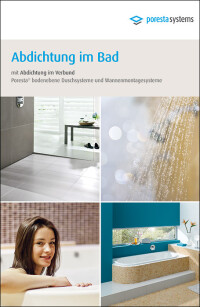 Poresta-Broschüre informiert über regelkonforme Abdichtungen im Verbund