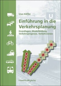 Einführung in die Verkehrsplanung auf 168 Seiten