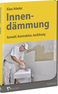 200 Seiten Innendämmung vom Rudolf Müller-Verlag