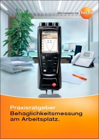 Praxisratgeber von Testo zur Messung der Behaglichkeit am Arbeitsplatz.