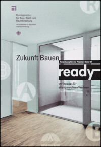 „ready“: Handbuch für die flexible Anpassung von Wohnungen veröffentlicht