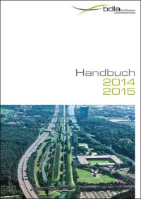 Landschaftsarchitekten-Handbuch 2014-2015 mit allem, was dem bdla aktuell wichtig ist