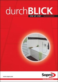 Neuer „durchBLICK“ mit Sopro: Sanierung eines Badezimmers auf 64 Seiten