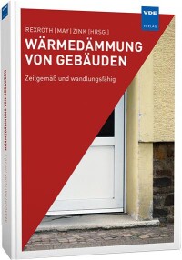 Neuerscheinung im VDE-Verlag: „Wärmedämmung von Gebäuden“