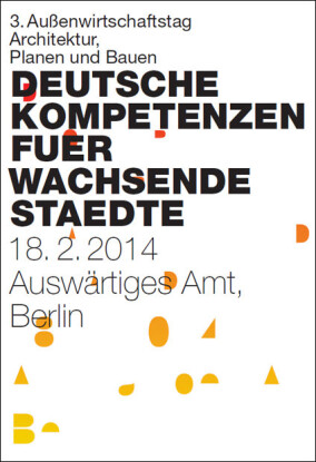 3. Außenwirtschaftstag Architektur, Planen und Bauen am 18.2.2014
