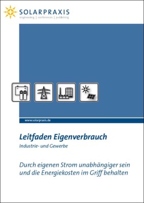 Leitfaden zum Eigenverbrauch von Solarstrom in Industrie und Gewerbe