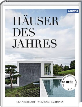 Buch zum Wettbewerb „Häuser des Jahres 2014“ mit den besten 50 Einfamilienhäusern