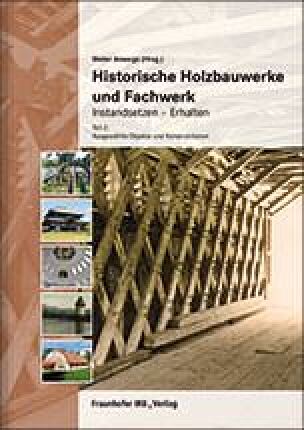 Fachbuch: Historische Holzbauwerke und Fachwerk