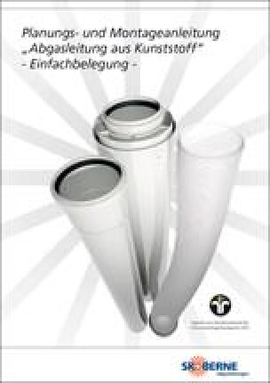 Skoberne Planungs- und Montageanleitung „Abgasleitung aus Kunststoff / Einfachbelegung“